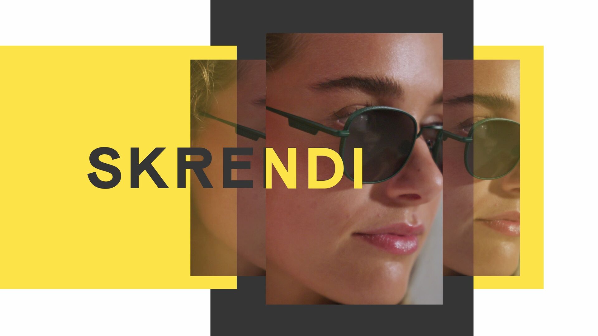 SKRENDI EYEWEAR - Advertising Campagnes